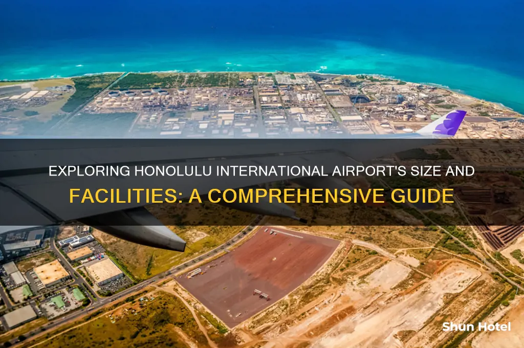 how big is honolulu international airport