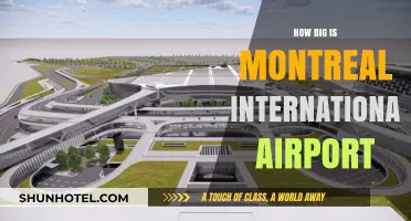 Exploring Montreal International Airport's Size and Facilities