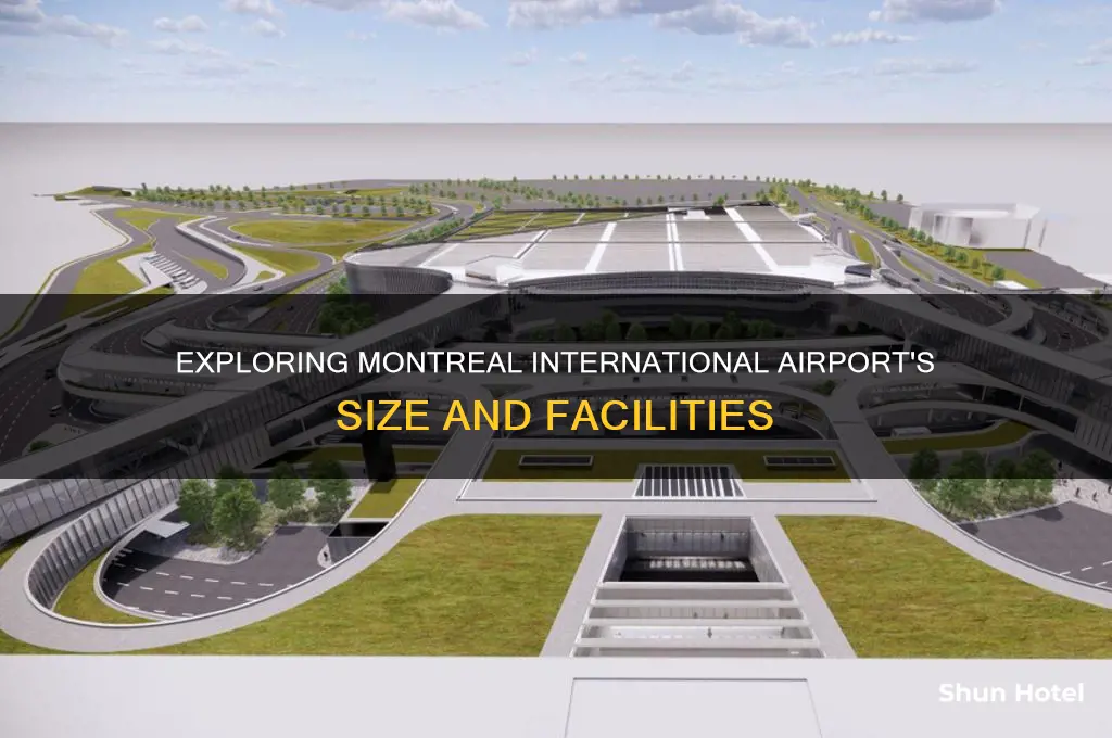 how big is montreal international airport