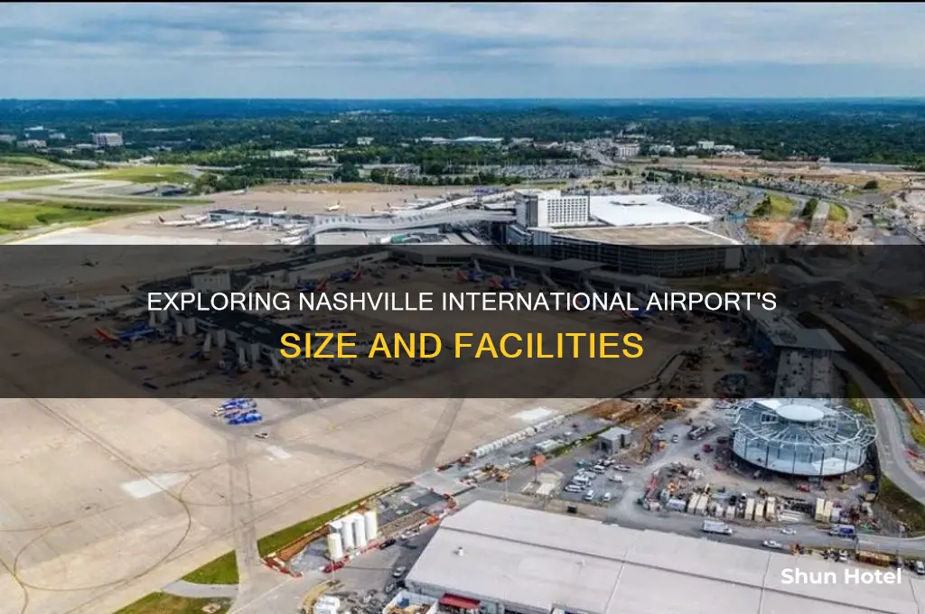 how big is nashville international airport