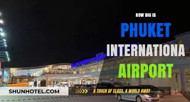 Exploring Phuket International Airport's Size and Facilities: A Comprehensive Guide