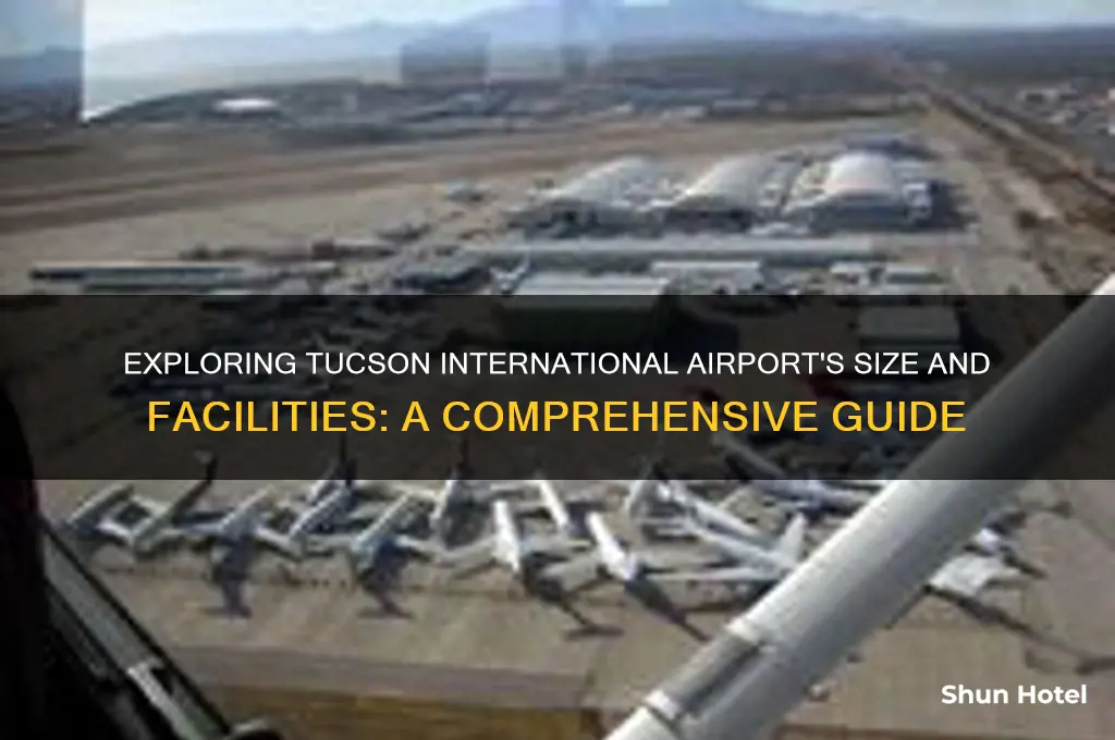 how big is tucson international airport
