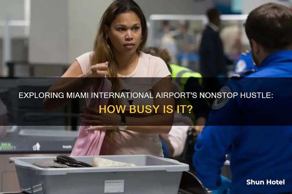 how busy is miami international airport