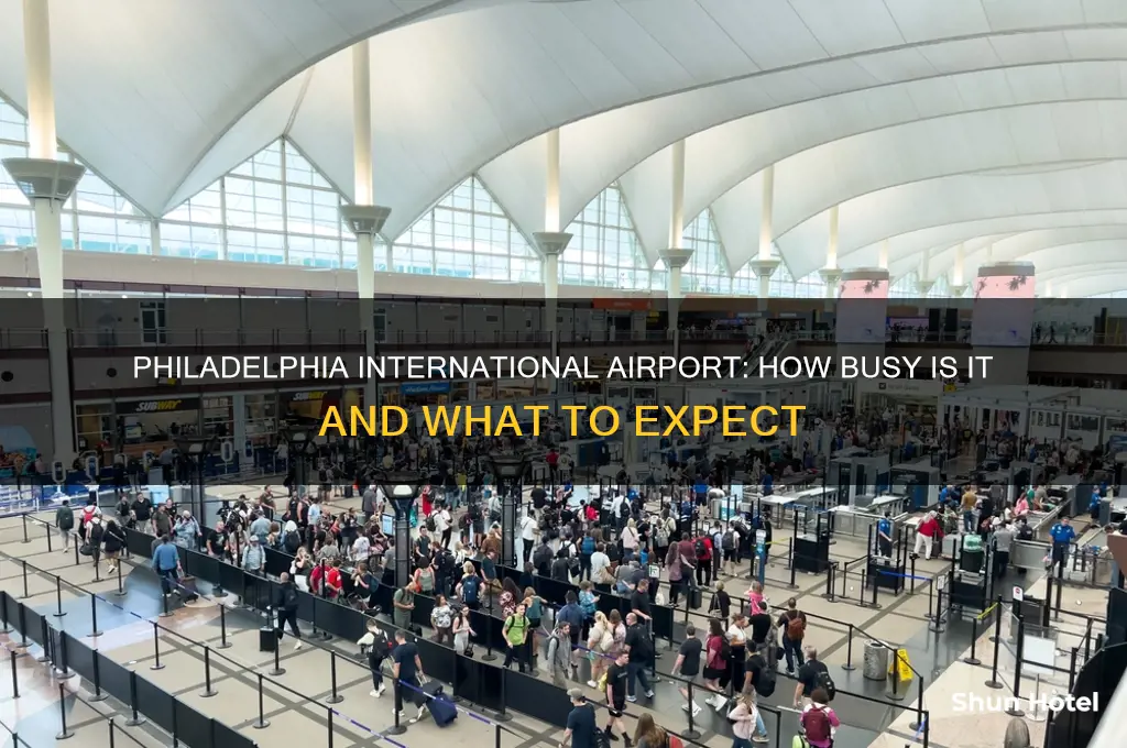how busy is philadelphia international airport