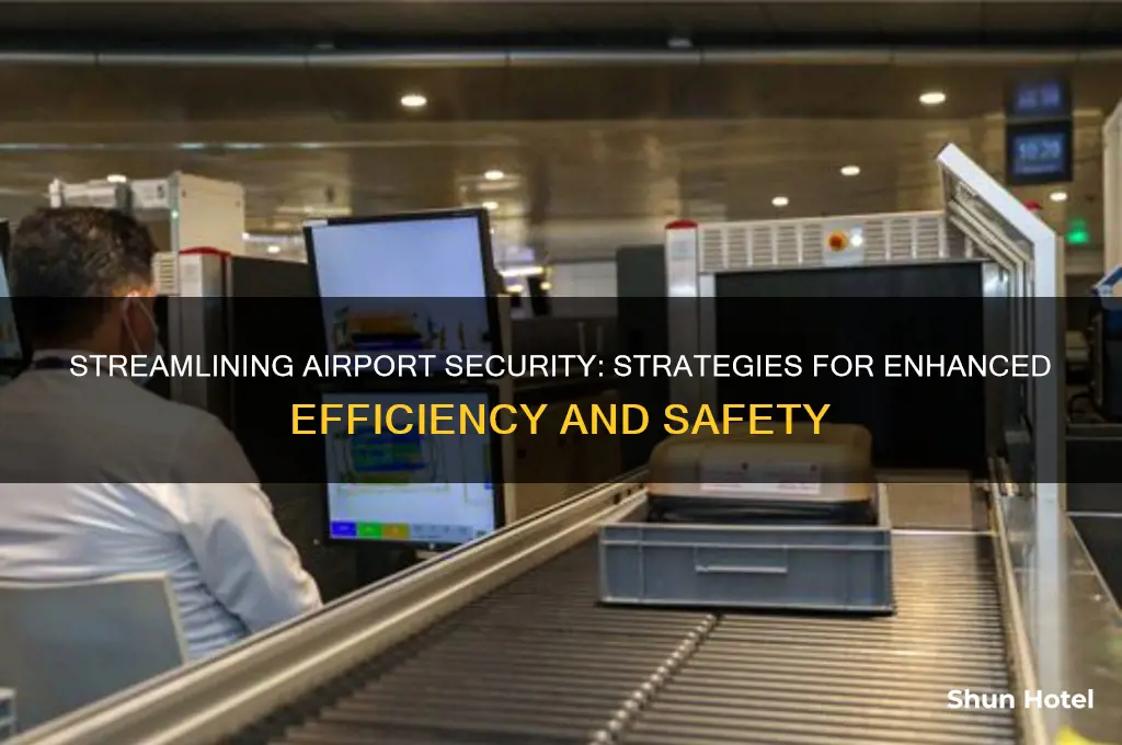 how can airport security be improved