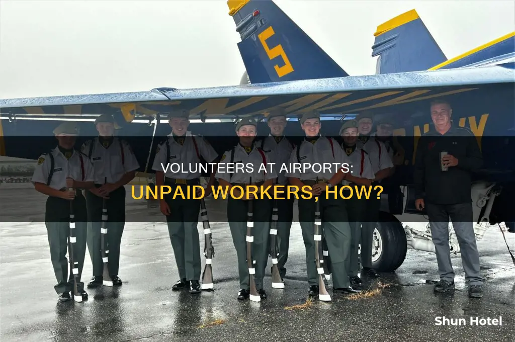 how can airports have unpaid workers