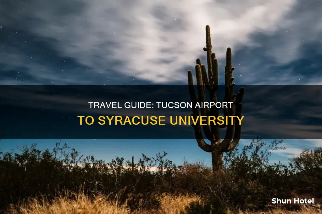how can from tucson airport to syracuse university