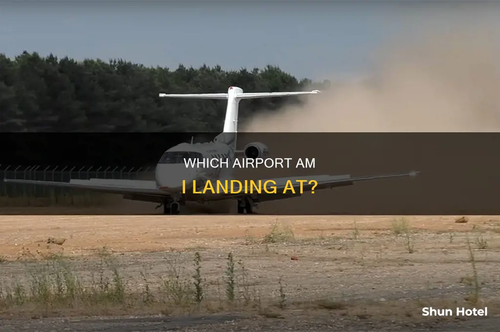 how can i check what airport i am landing in