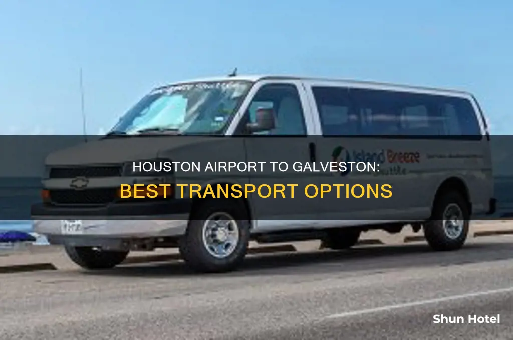 how can i get from houston airport to galveston