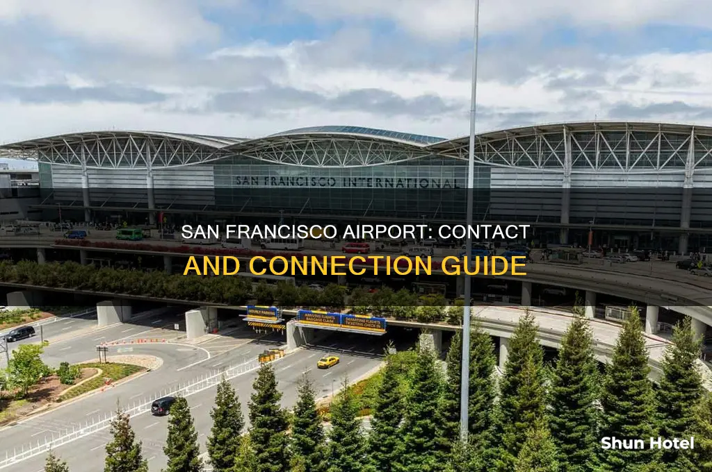 how can i get in touch with san francisco airport