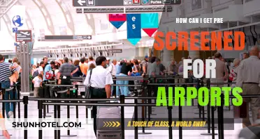 Pre-Screening for Airports: What You Need to Know