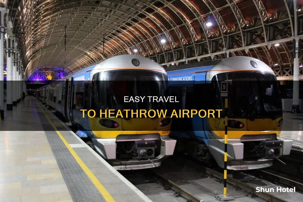 how can i get to heathrow airport