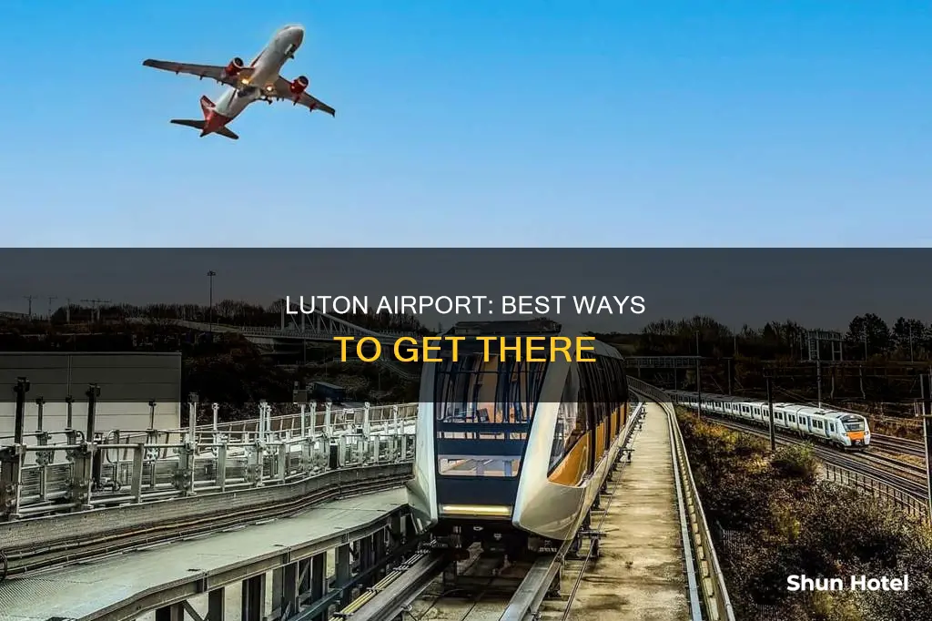 how can i get to luton airport