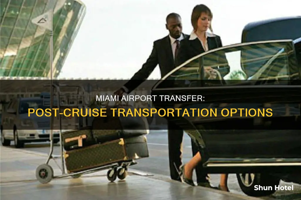 how can i get to miami airport after cruise