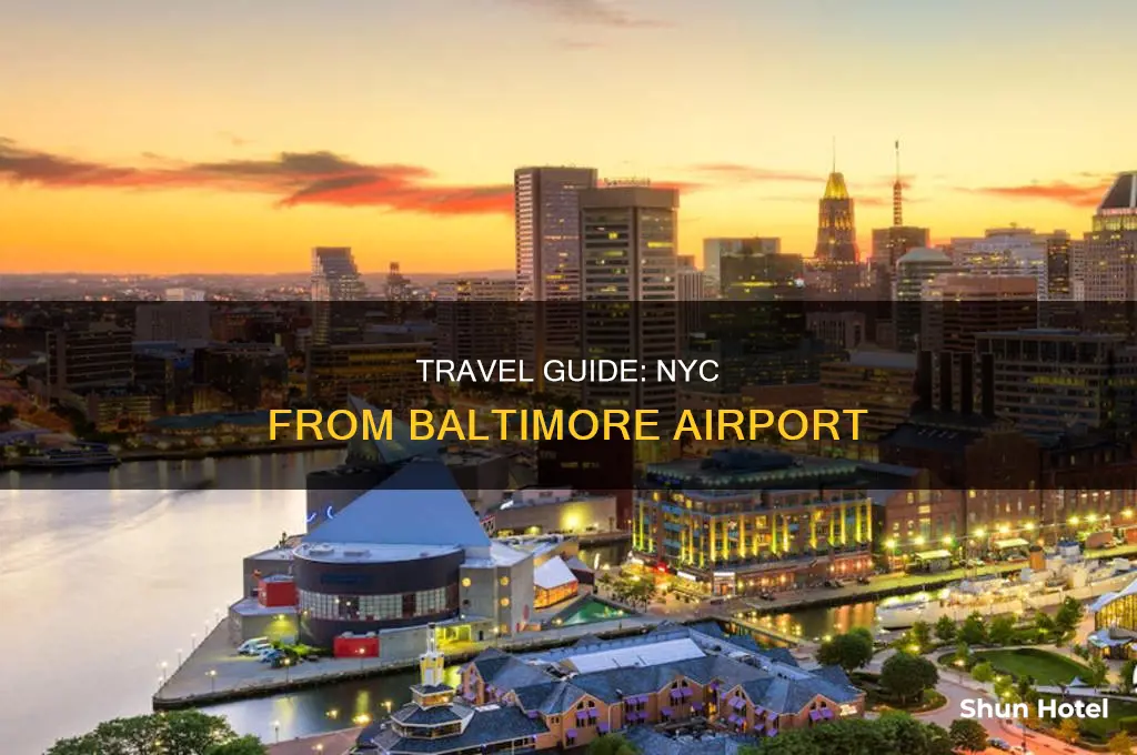 how can i go from baltimore airport to nyc