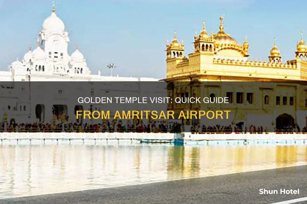 how can i go to golden temple from amritsar airport
