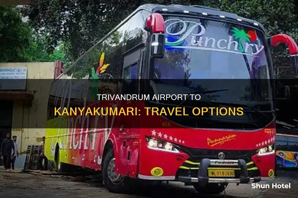 how can i go to kanyakumari from trivandrum airport