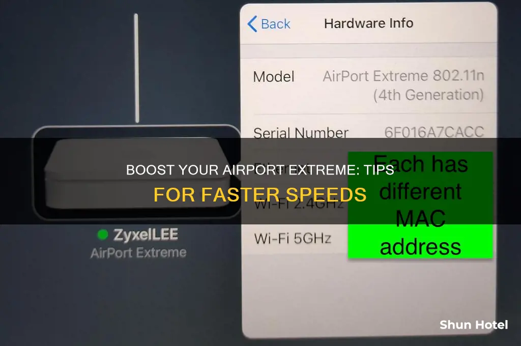 how can i make my airport extreme faster