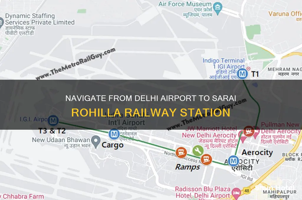 how can i reach sarai rohilla railway station from airport
