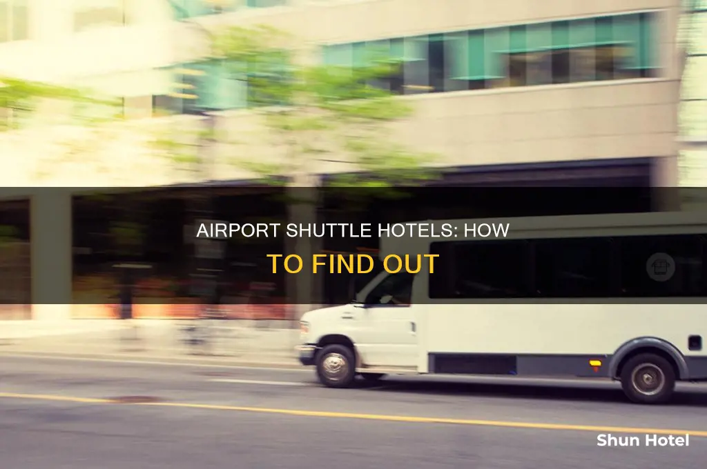 how can i tell which hotels have an airport shuttle