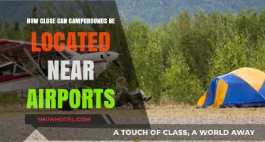 Camping Near Airports: How Close is Too Close?