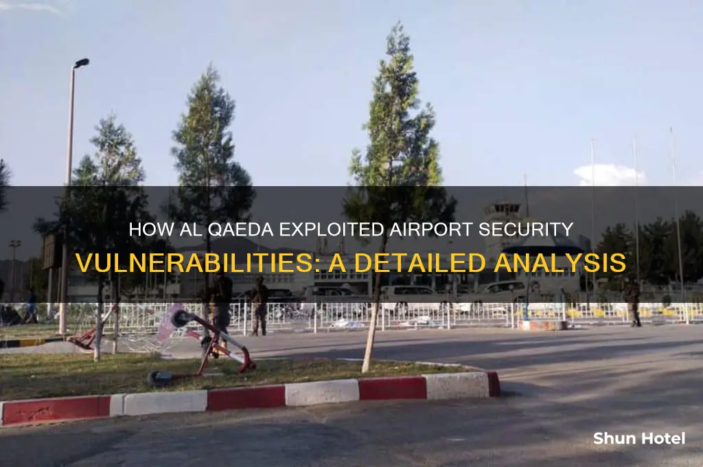 how did al qaeda get through airport security