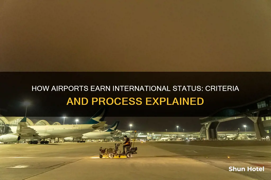 how do an airport get an international designation