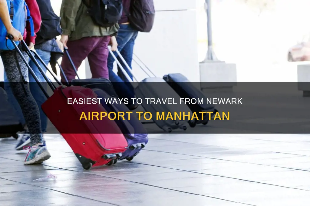 how do get from newark airport to manhattan