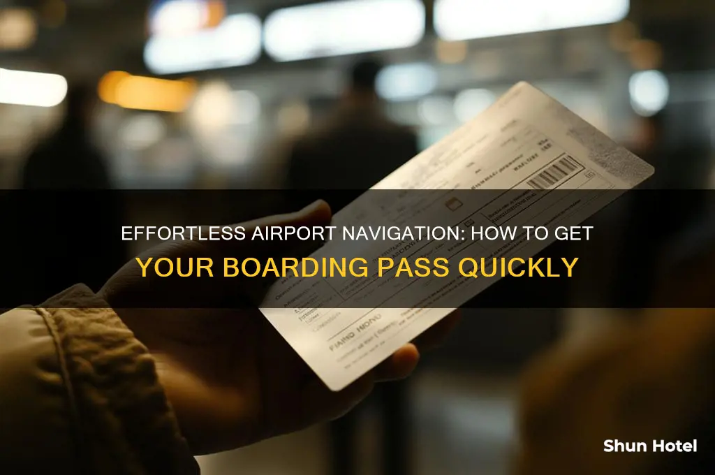 how do i get a boarding pass at the airport