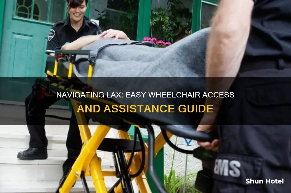 how do i get a wheelchair at lax airport