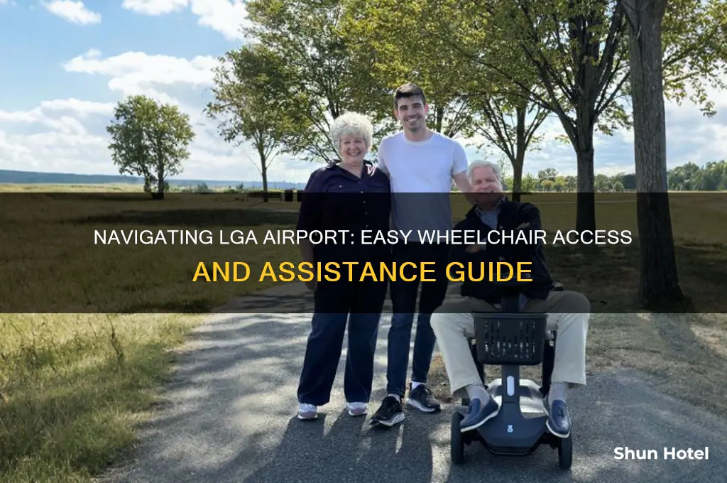 how do i get a wheelchair at lga airport