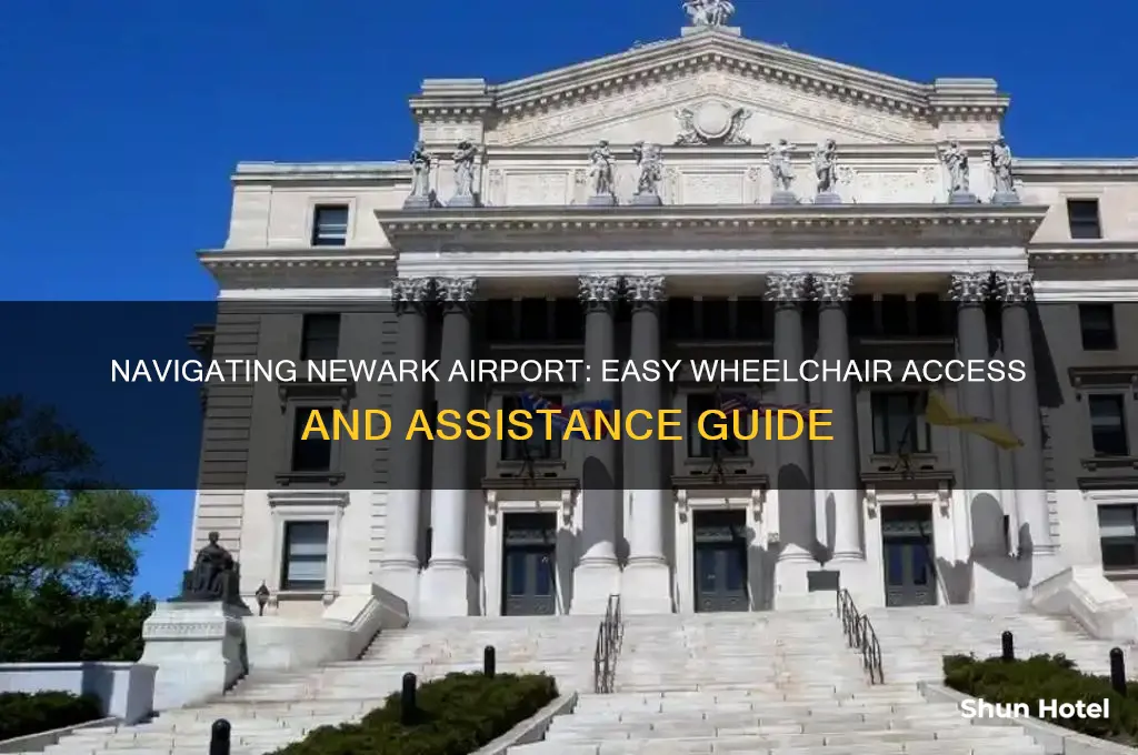 how do i get a wheelchair at newark airport