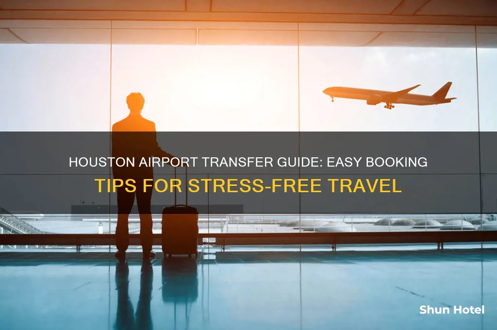how do i get an airport transfer in houston