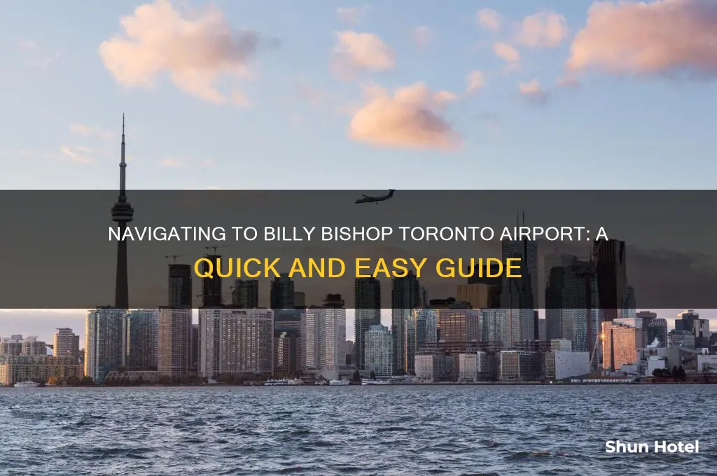 how do i get billy bishop at toronto airport