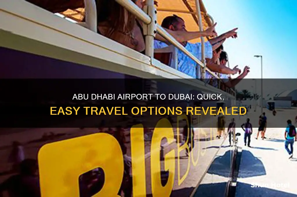 how do i get from abu dhabi airport to dubai