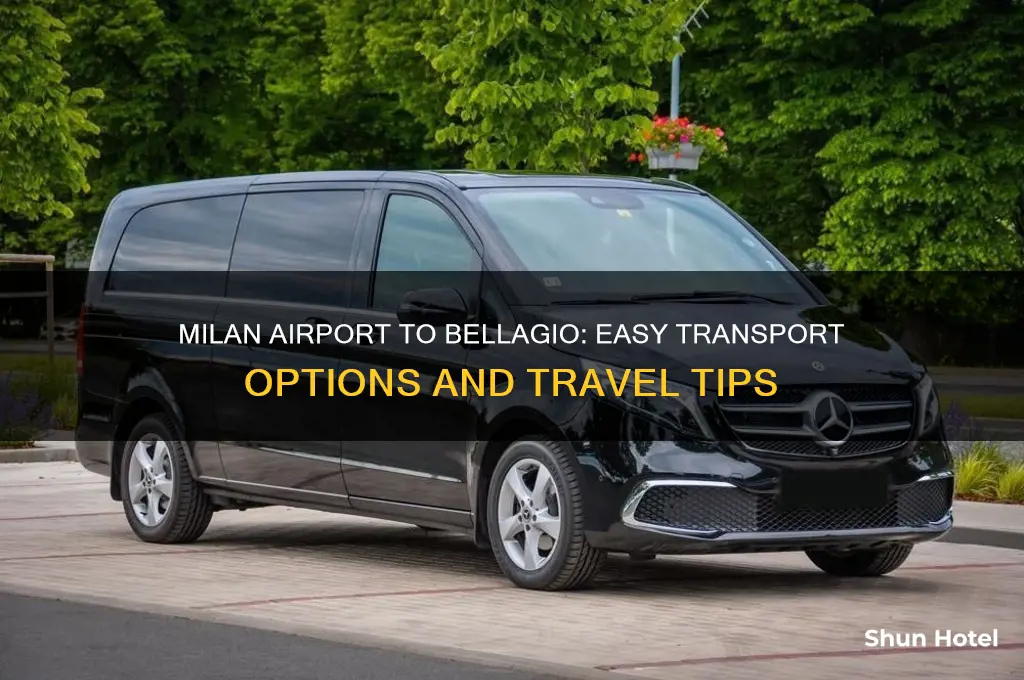 how do i get from airport in milan to bellagio