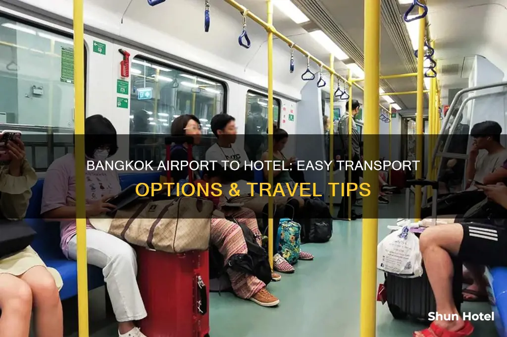 how do i get from bangkok airport to hotel
