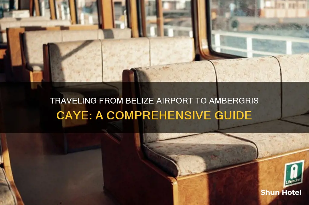 how do i get from belize airport to ambergris caye