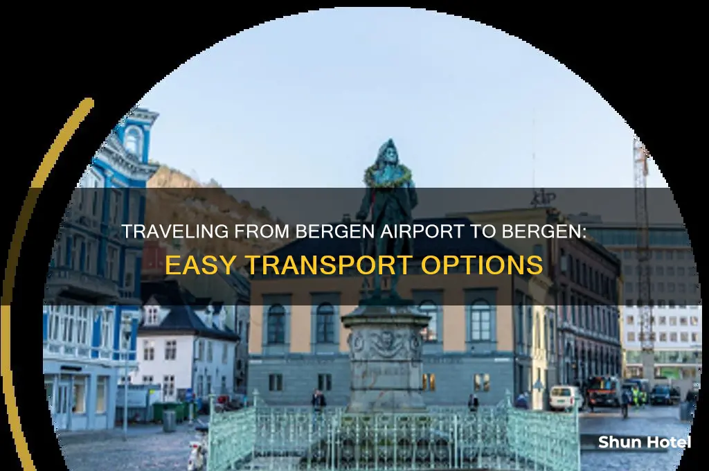how do i get from bergen airport to bergen
