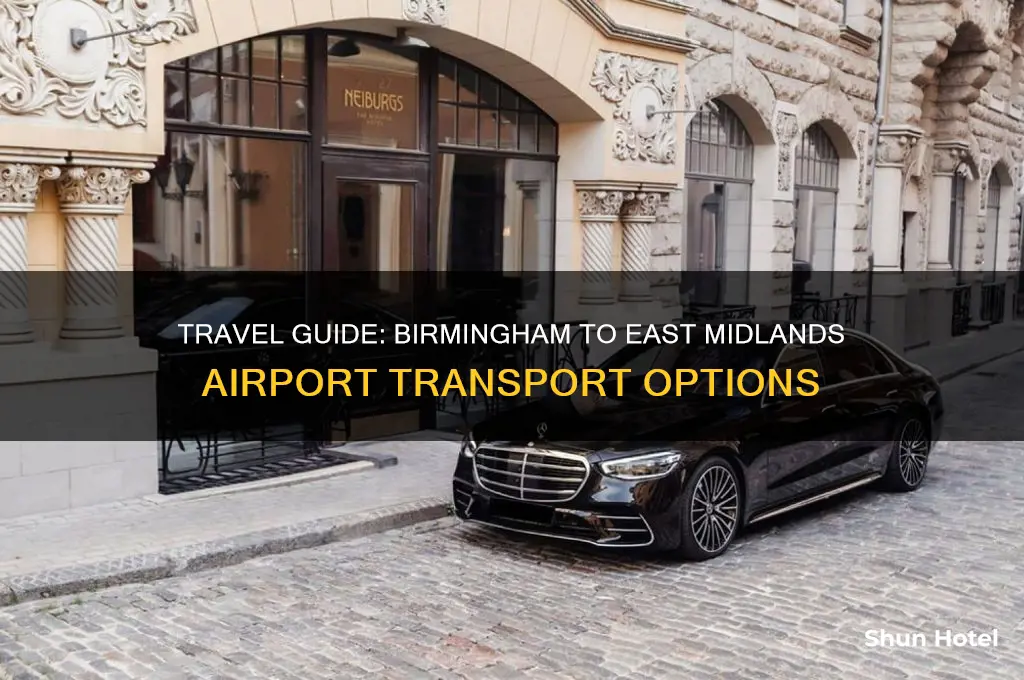 how do i get from birmingham to east midlands airport