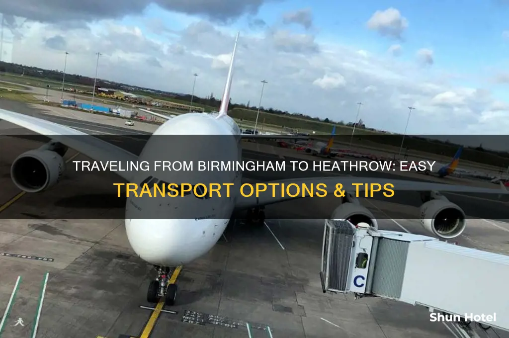 how do i get from birmingham to heathrow airport
