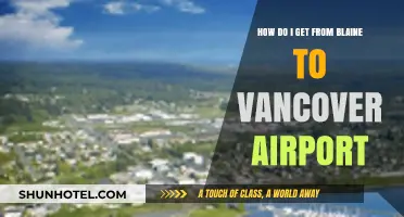 Traveling from Blaine to Vancouver Airport: Easy Route Guide
