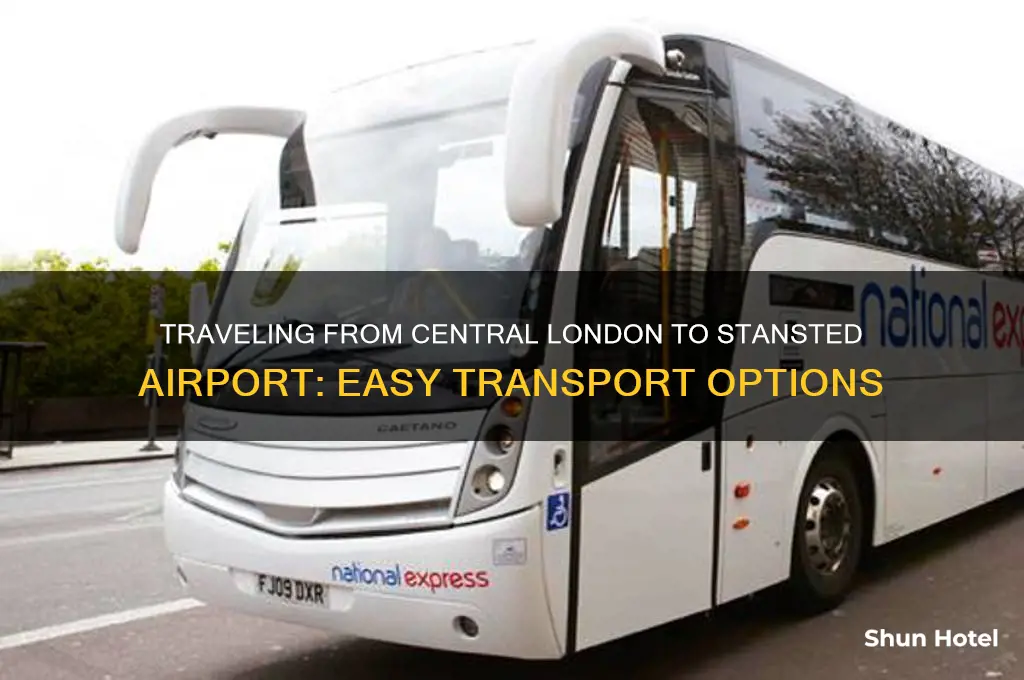 how do i get from central london to stansted airport
