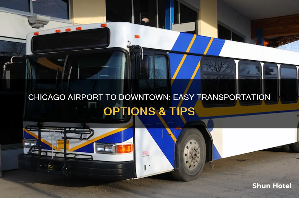 how do i get from chicago airport to downtown