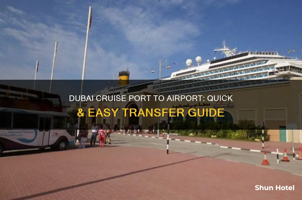 how do i get from cruise port dubai to airport