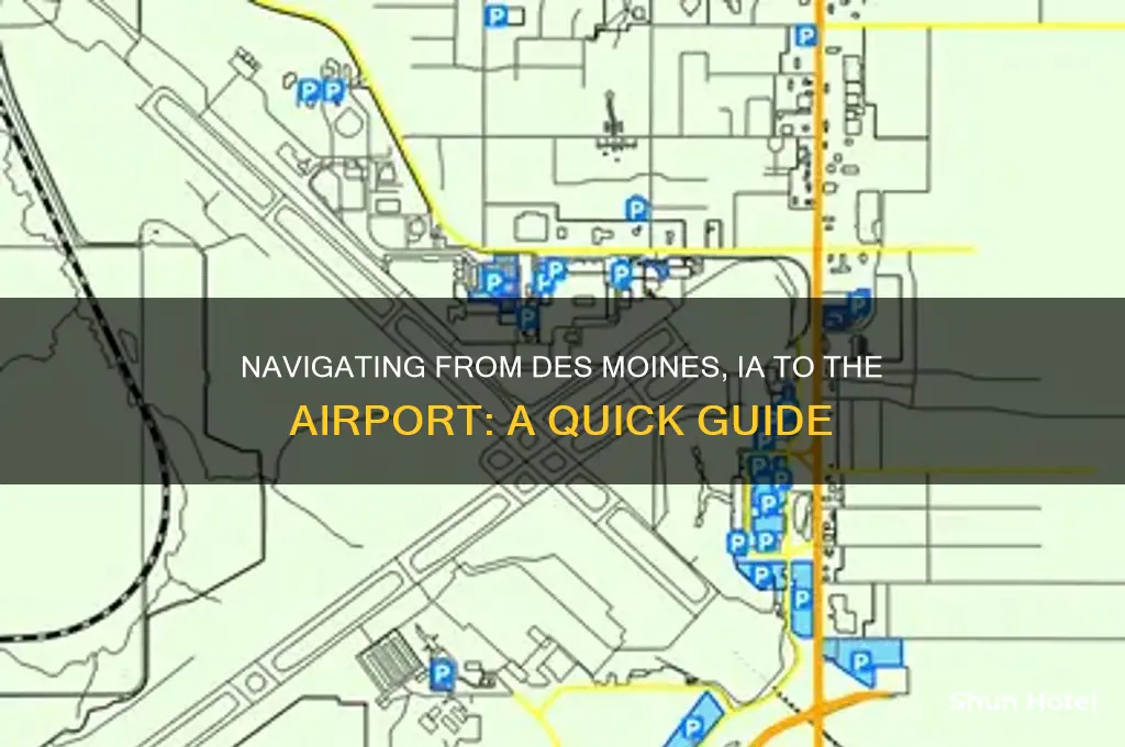 how do i get from desmoines.ia to the airport there