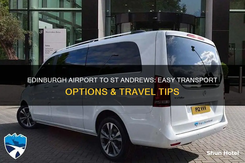 how do i get from edinburgh airport to st andrews
