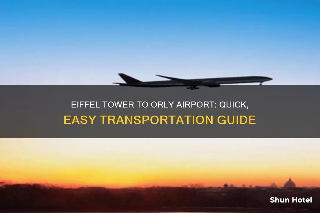 how do i get from eiffel tower to orly airport