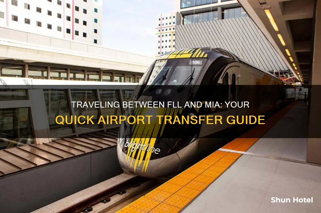 how do i get from fll airport to mia airport