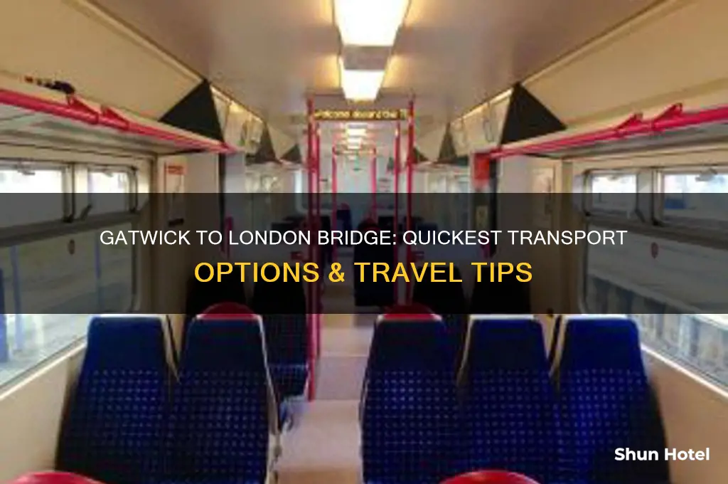 how do i get from gatwick airport to london bridge